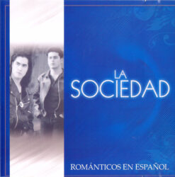 La Sociedad – Románticos En Español [2015] Ed. CHI