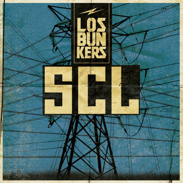 Los Bunkers – SCL [2016] Ed. CHI CD+BR