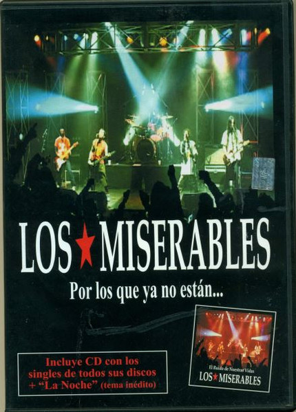 Los Miserables – Por Los Que Ya No Están... [2004] Ed. CHI CD+DVD
