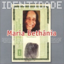 Maria Bethânia – Identidade [2002] Ed. BRA