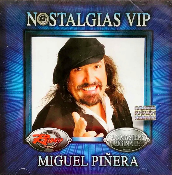 Miguel Piñera - Nostalgias VIP
