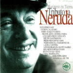 V/A - Marinero En Tierra – Tributo A Neruda