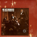 The Oscar Peterson Trio - We Get Requests