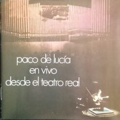 Paco De Lucía – En Vivo Desde El Teatro Real [1995] Ed. ESP