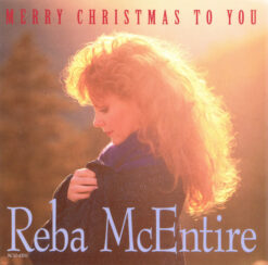 Reba McEntire – Merry Christmas To You [1993] Ed. USA