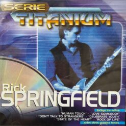 Rick Springfield – Serie Titanium [2001] Ed. CHI