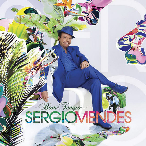 Sergio Mendes - Bom Tempo