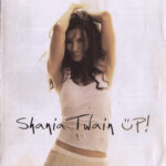 Shania Twain - Up! (International Version)