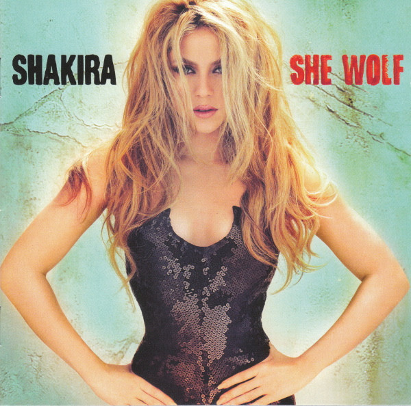 Shakira - She Wolf