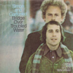 Simon And Garfunkel - Bridge Over Troubled Water [199?]
