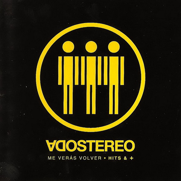 Soda Stereo - Me Veras Volver – Hits & +