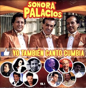 Sonora Palacios - Yo También Canto Cumbia [2013] Ed. CHI