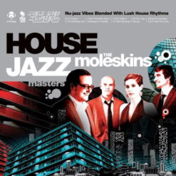 Moleskins, The – House Jazz Masters [2012] Ed. ARG