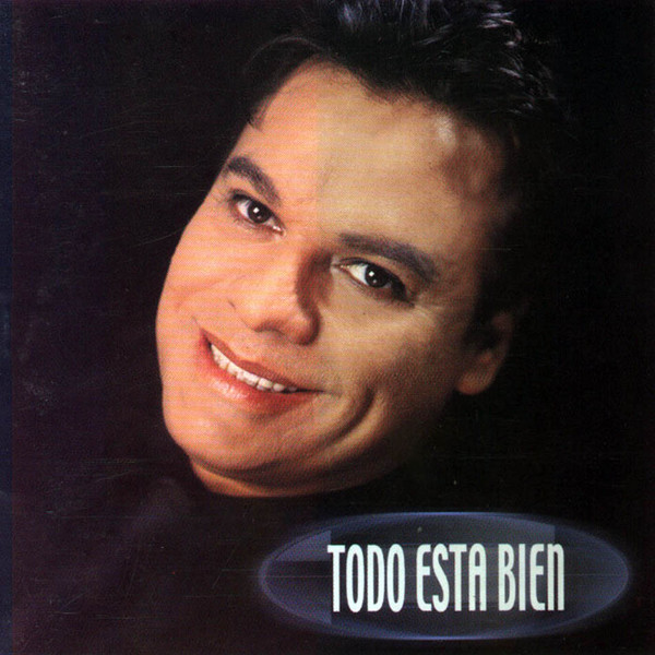 Juan Gabriel - Todo esta bien