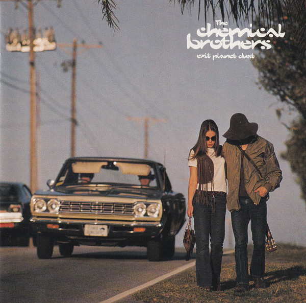 Chemical Brothers, The - Exit Planet Dust