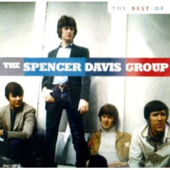 The Spencer Davis Group – The Best Of The Spencer Davis Group [2005] Ed. USA