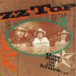 ZZ Top - One Foot In The Blues