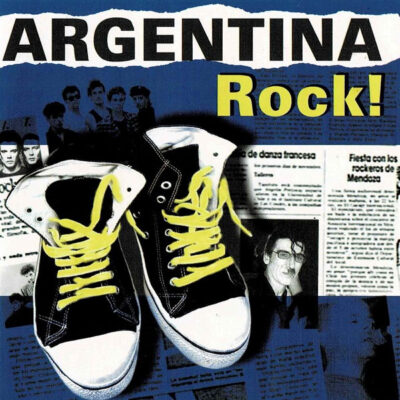 V/A – Argentina Rock! Vol.2 [2003] Ed. CHI