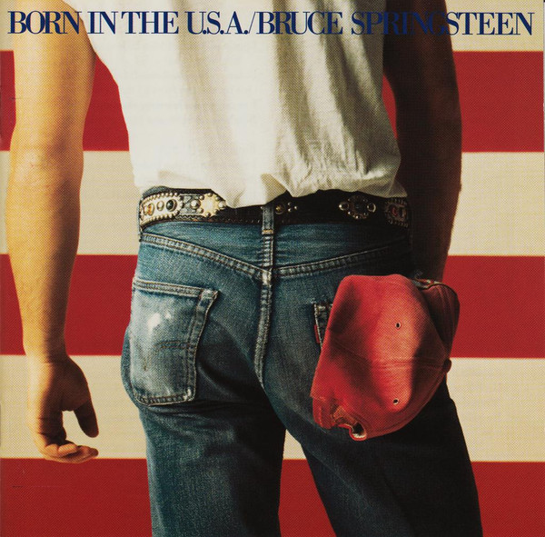 Bruce Springsteen - Born In The U.S.A. [19??]