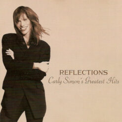 Carly Simon – Reflections: Carly Simon's Greatest Hits [2004] Ed. EUR