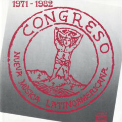 Congreso – 1971 - 1982 [199?] Ed. CHI