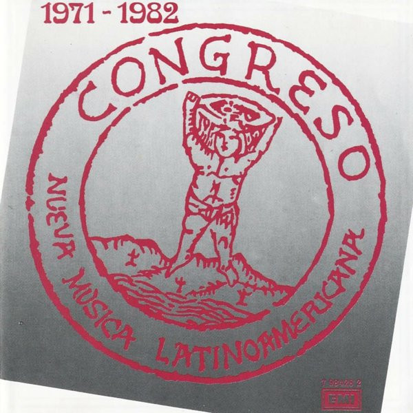 Congreso – 1971 - 1982 [199?] Ed. CHI