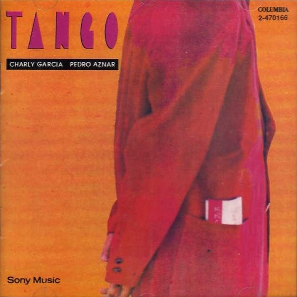 Charly Garcia - Pedro Aznar – Tango