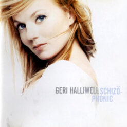 Geri Halliwell – Schizophonic [1999] Ed. EUR