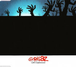 Gorillaz – Clint Eastwood [2001] Ed. EUR (SIngle)