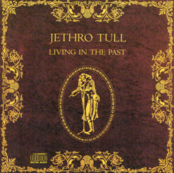 Jethro Tull – Living In The Past [1992] Ed. USA