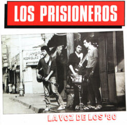 Los Prisioneros – La Voz De Los '80 [2006] Ed. CHI (NYS)