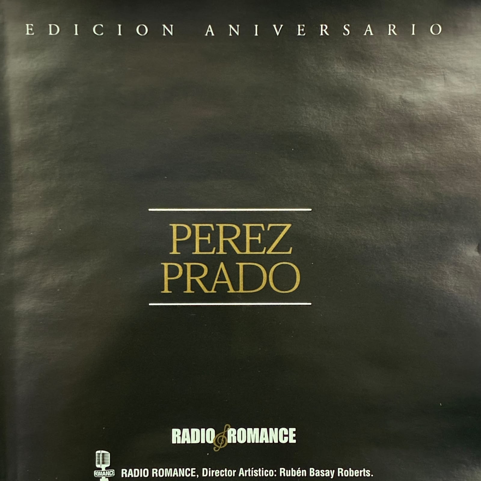Perez Prado - El Rey Del Mambo Pérez Prado Hoy