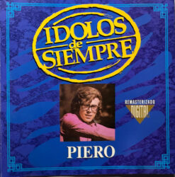 Piero – Idolos De Siempre [1996] Ed. CHI
