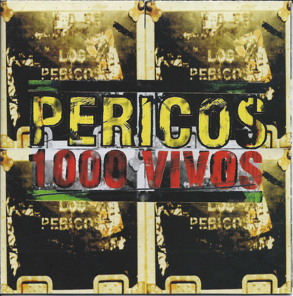 Pericos - 1000 Vivos