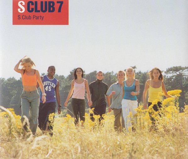 S Club 7 - S Club Party