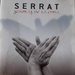 Serrat – Sombras De La China [1998] Ed. CHI