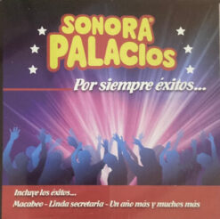 Sonora Palacios – Por Siempre Éxitos [2013] Ed. CHI