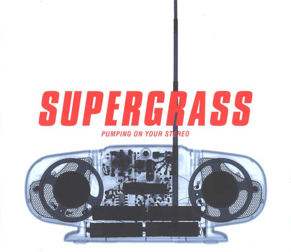 Supergrass - Pumping On Your Stereo