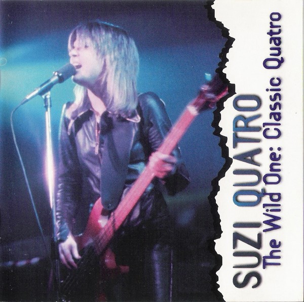 Suzi Quatro - The Wild One: Classic Quatro