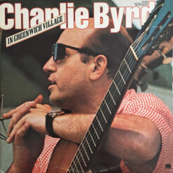 [Vinilo] Charlie Byrd – In Greenwich Village [1978] Ed. USA / 2 x Vinyl, LP, Compilation
