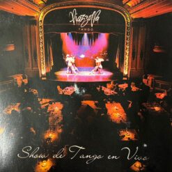 Piazolla Tango - Show de Tango en Vivo [2005] Ed. ARG