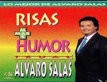 Alvaro Salas - Risas Más Humor Igual Alvaro Salas [1995] Ed. CHI