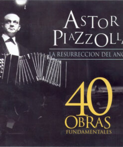 Astor Piazzolla – La Resurreccion Del Angel - 40 Obras Fundamentales [2000] Ed. ARG 2CD