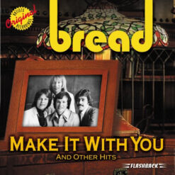 Bread – Make It With You And Other Hits [] Ed. USA