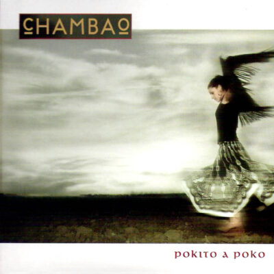 cHAMBAo – Pokito A Poko [2005] Ed. ARG