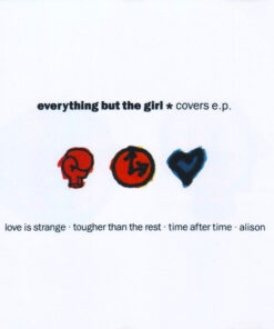 Everything But The Girl – Covers E.P. [1992] Ed. EUR