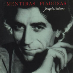 Joaquín Sabina – Mentiras Piadosas [1990] Ed. USA