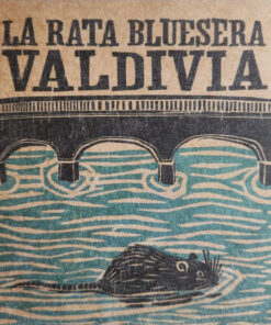 La Rata Bluesera – Valdivia [2012] Ed. CHI