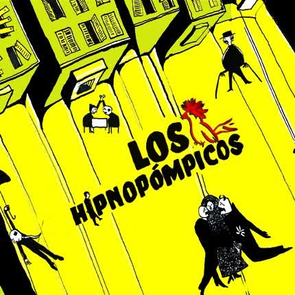 Hipnopómpicos, Los - Los Hipnopómpicos