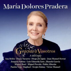 María Dolores Pradera – Gracias A Vosotros [2012] Ed. ESP